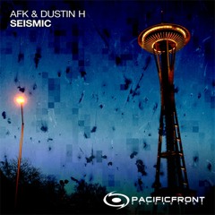 AFK & Dustin H - Seismic (Shiloh Remix) [FREE DOWNLOAD]