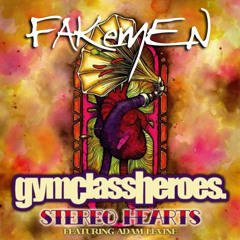 Gym Class Heroes ft. Adam Levine "Stereo hearts" - Fakemen version