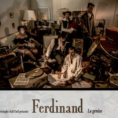 Connaissez-vous Ferdinand ? (Ferdinand - le genèse)