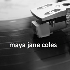maya jane coles