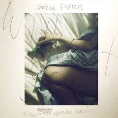 Dillon Francis feat. Totally Enormous Extinct Dinosaurs - Without You (Filthy Disco Remix)
