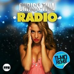 Chriss-Tina - Radio (Ti-Mo Remix)
