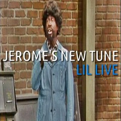 Jerome's New Tune