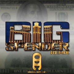 Big Spender Remix