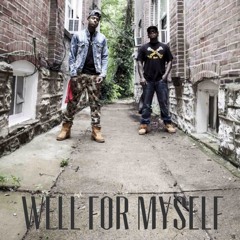 Well For Myself RMX | Goodfella Viz x HollywoodVonte