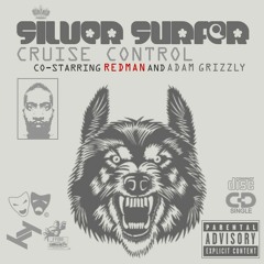 Cruise Control (Co-Starring Redman and Adam Grizzly) NEW