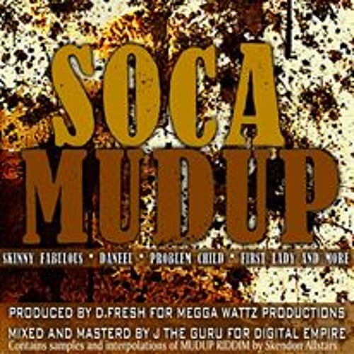 PROBLEM CHILD - TEEF PIECE - SOCA MUD UP RIDDIM - MEGGAWATTZ