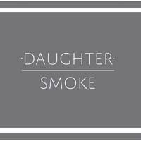 Daughter - Smoke