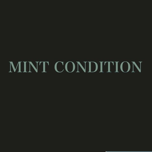 Mint Condition (Show Me Suntin') [prod. NikeBrainz]