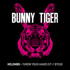 Kolombo - Throw your hands/ Full FX - BunnyTiger018 (Preview) Out Sep 9th!