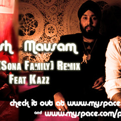 Mausam - Feat Josh and Kazz Kumar - Produced by JC Sona