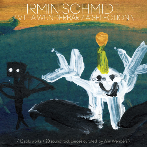 Irmin Schmidt - Villa Wunderbar Sampler
