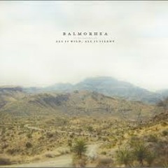 Balmorhea - Truth