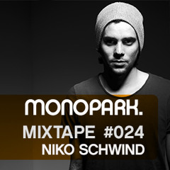 Monopark Mixtape 024 - Niko Schwind