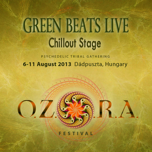 Green Beats Live Ozora Festival 2013