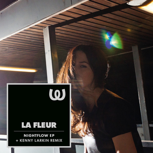 La Fleur - Nightflow (Kenny Larkin Drama Mix)
