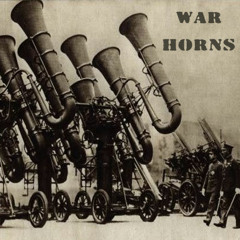 War Horns (ft. Dr. Papi, Vinsanity & BOB•E)