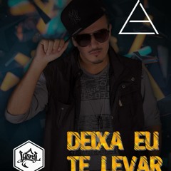L.A - Deixa Eu Te Levar
