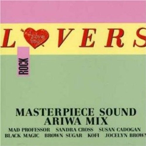 Lovers Rock ARIWA Mix 2007