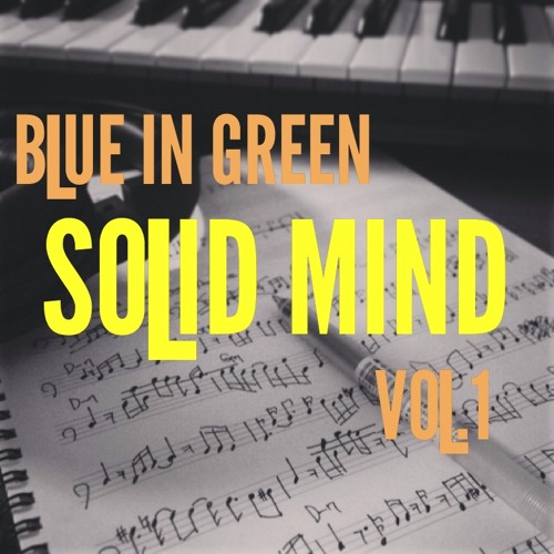 #2 "Goes Like…."/Free EP "Solid Mind" is OUT NOW.