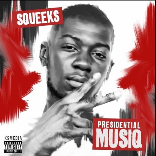 Squeeks - Presidential Musiq -SBTV- - 15 No Time (Prod By Weezy Brown)