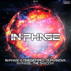 In-Phase & Omegatypez - Supernova (Official HQ Preview)