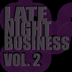 Woodhead - Late Night Business - Vol. 2 Mix