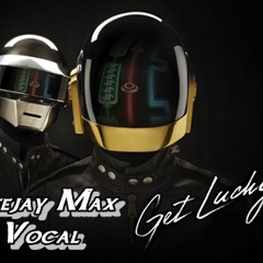 Dj Max Alla Consolle Vocal Daft Punk