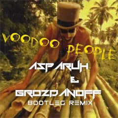 FREE DOWNLOAD - Prodigy - Voodoo People (Asparuh & Grozdanoff Bootleg techno remix)