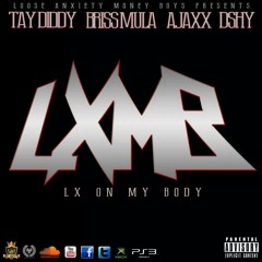 LX On My Body - LXMB