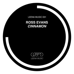 Ross Evans - Cinnamon - Leena031