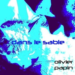 Dans Le Sable (long intro)