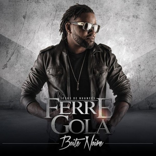 Ferre Gola - Kiti Ya Libala