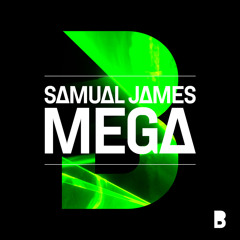 Samual James - Mega (Hardwell On Air 131 Preview) [OUT NOW]