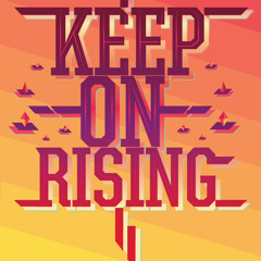Keep On Rising (Brisza Remix 2013)