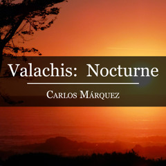 Fivos Valachis: Nocturne, 10 August, 20 Years Together