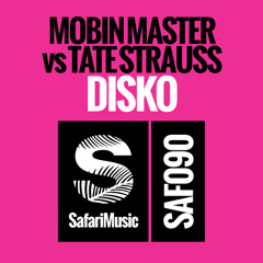 Mobin Master vs Tate Strauss - Disko (original mix)