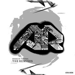 ARMAB036 _ Energun - Tettris The Remixes (Sampler)