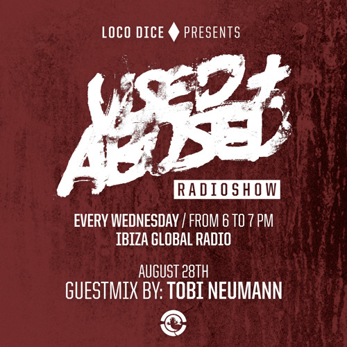 USED + ABUSED RADIO SHOW #12 - TOBI NEUMANN