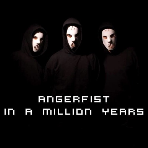 Angerfist - In A Million Years
