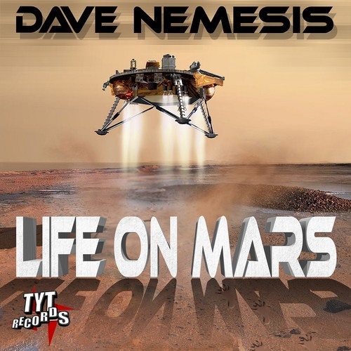 Dave Nemesis - Life On Mars (Yoko's Flashback Remix) // released on TYT Digital