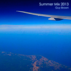 Guy Brown Summer Mix 2013 Free Download