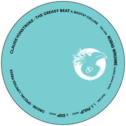 Claude VonStroke ft Bootsy Collins - "The Greasy Beat" J.PHLIP Remix (dirtybird)