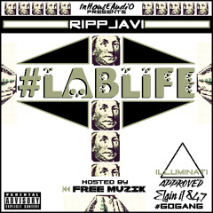 #LABLIFE X Party & BullShit X Prod. Jbreeze