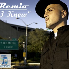 Remio -"I KNOW"-(((Free download)))