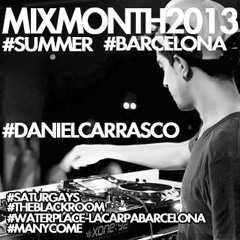 MixMonth@Summer2013 - DanielCarrasco #SaturGays #Summer #2013 #TheBlackRoom #Barcelona