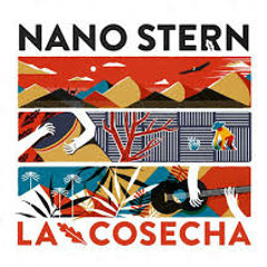 La siembra - Nano Stern