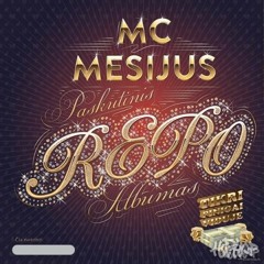 MC Mesijus - Ne Kazys Ir Ne Saja