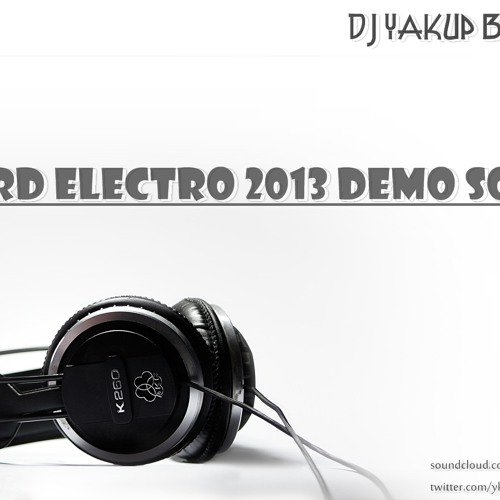 Dj Yakup Bayır - Demo song 2013 (Hard Electro)