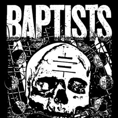BAPTISTS